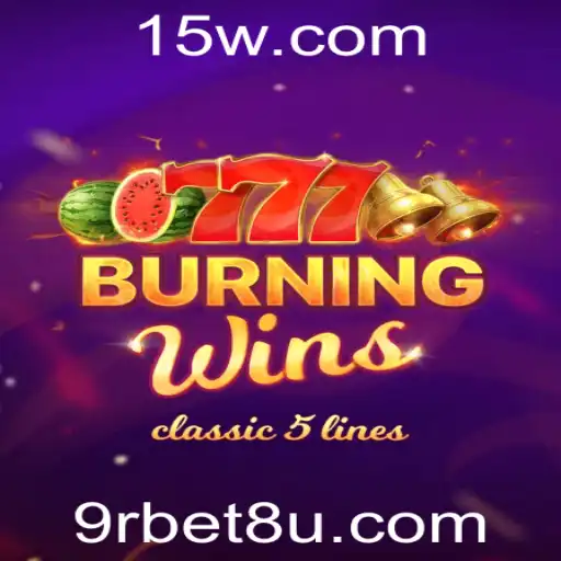 Descubra o Fascinante Mundo de BurningWins com 9rbet8