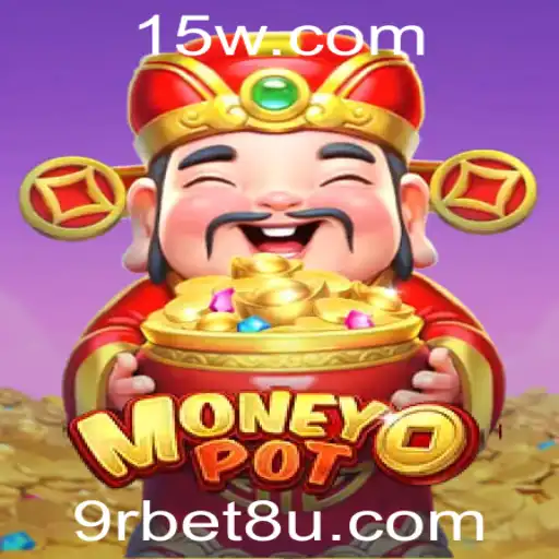 Descubra o Mundo de MoneyPot: Um Jogo Inovador com a Palavra-Chave 9rbet8